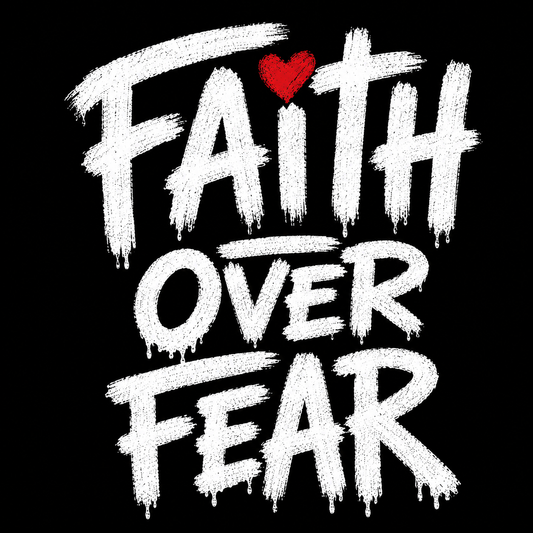 Faith over Fear Tshirt